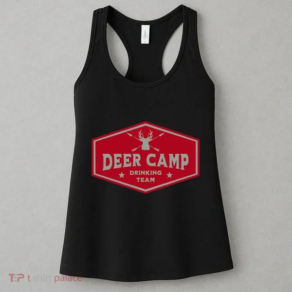 Deer Camp Drinking Team Funny Hunting Women's Tank Top