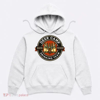 Deer Camp Drinking Team Funny Hunting Hoodie