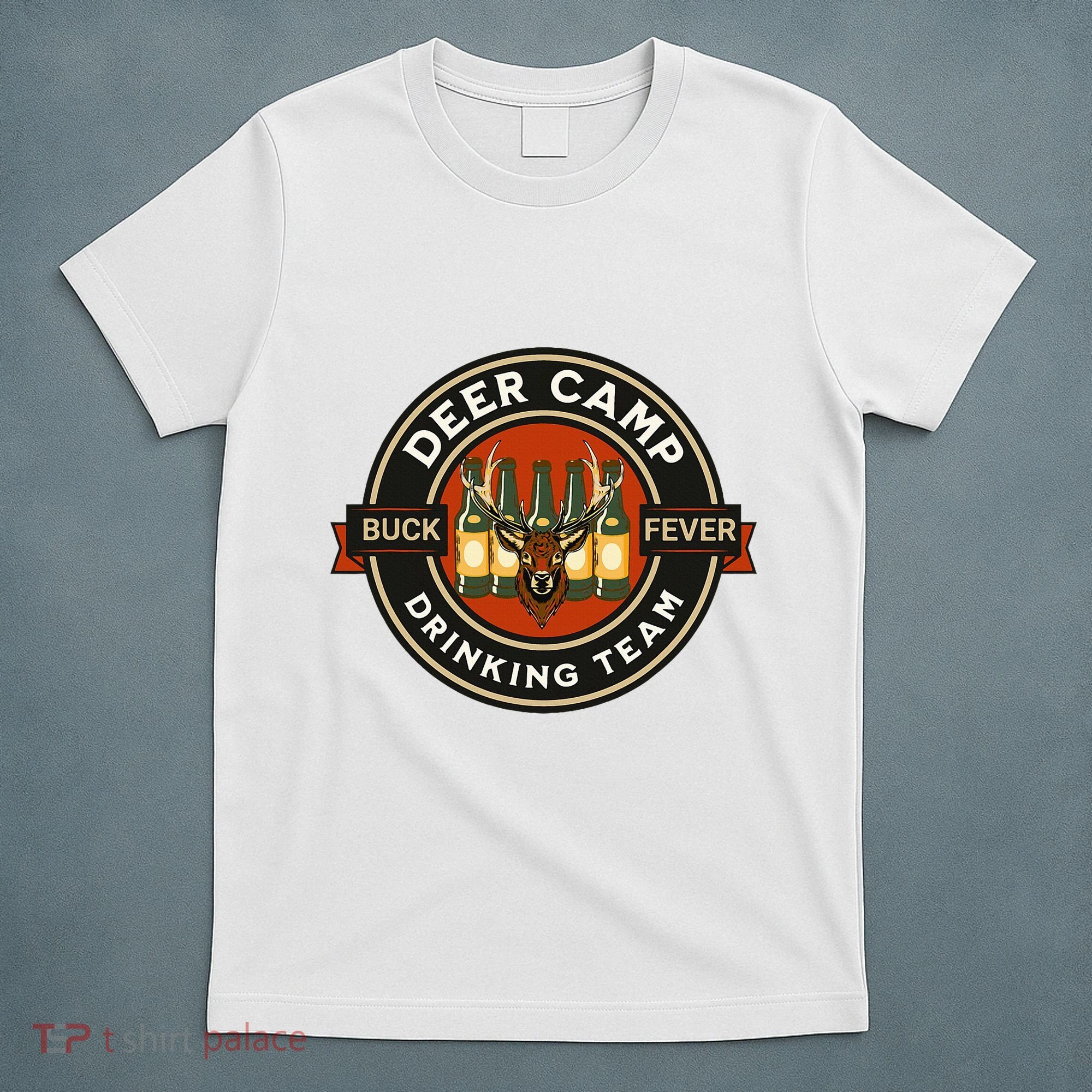 Deer Camp Drinking Team Funny Hunting T-Shirt