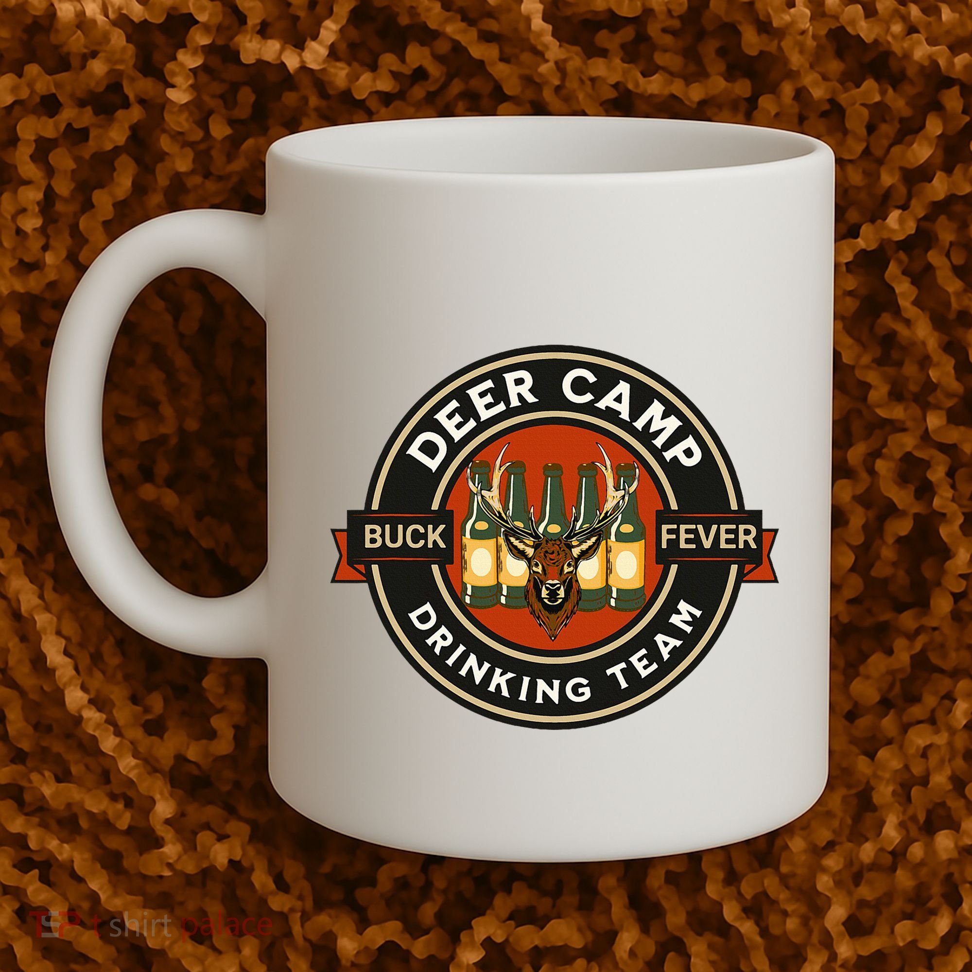 Deer Camp Drinking Team Funny Hunting Coffee Mug