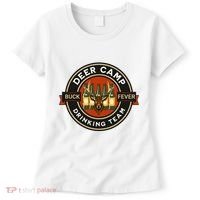 Deer Camp Drinking Team Funny Hunting Women's T-Shirt thumb 0