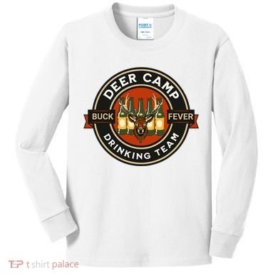 Deer Camp Drinking Team Funny Hunting Kids Long Sleeve Shirt