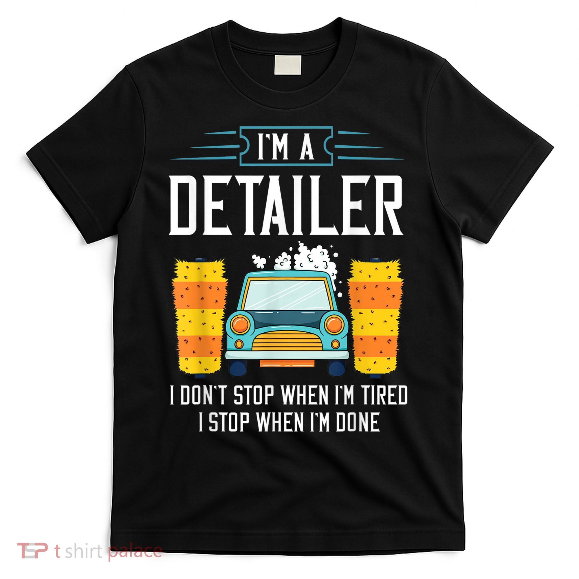Detailer Car Detailing Car Wash T-Shirt
