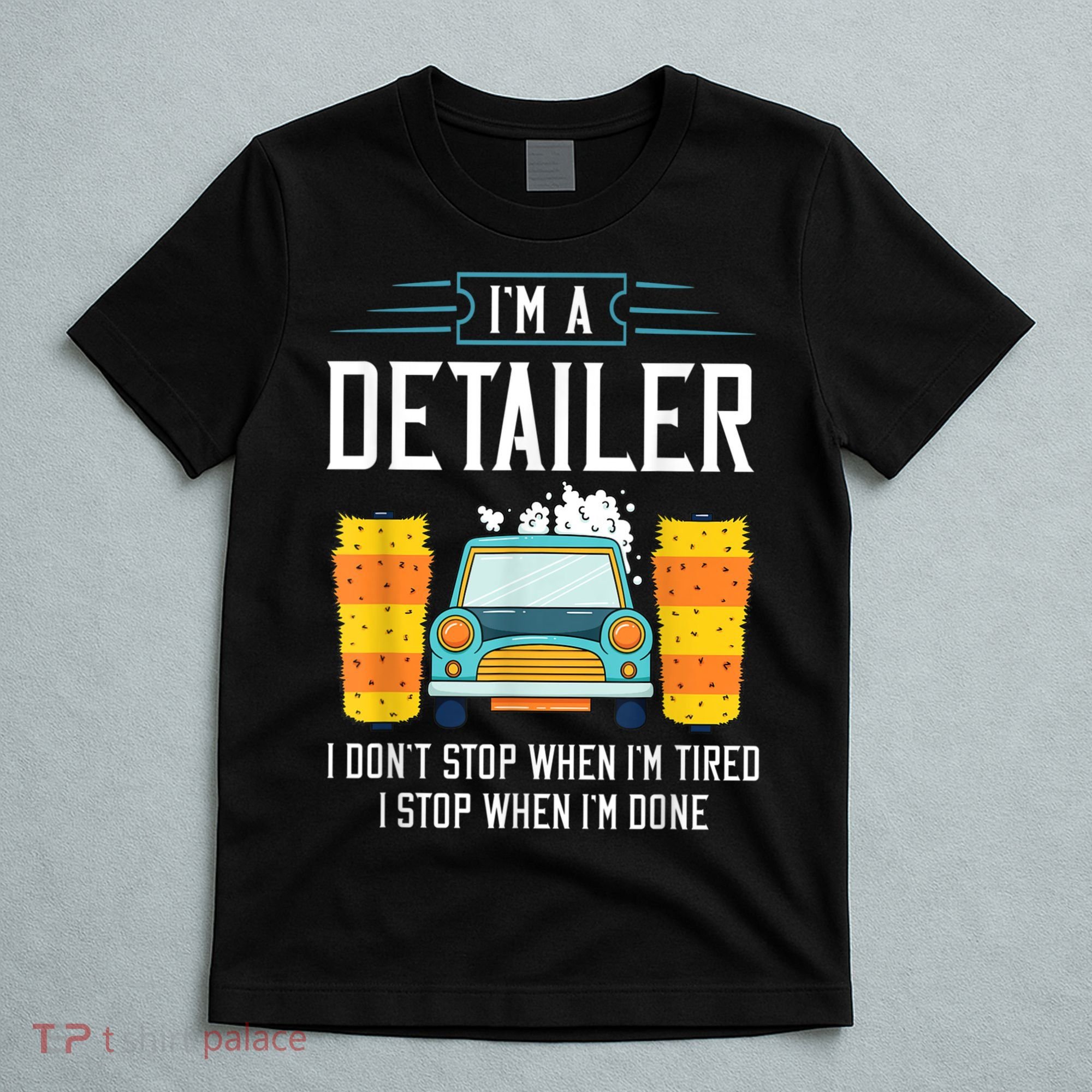 Detailer Car Detailing Car Wash T-Shirt