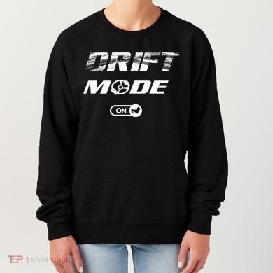 Drifting Cars Drift Mode On Auto Racing Mechanic Cool Gift Women's Sweatshirt