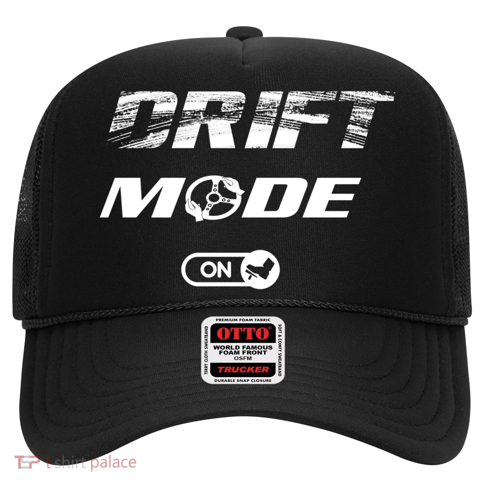 Drifting Cars Drift Mode On Auto Racing Mechanic Cool Gift Hat