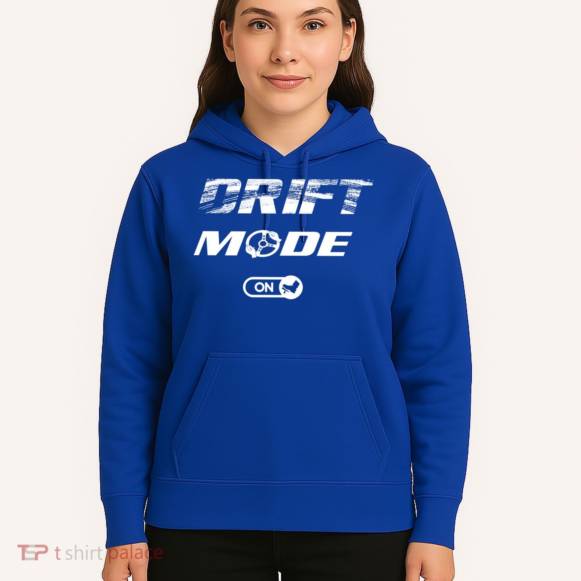 Drifting Cars Drift Mode On Auto Racing Mechanic Cool Gift Hoodie