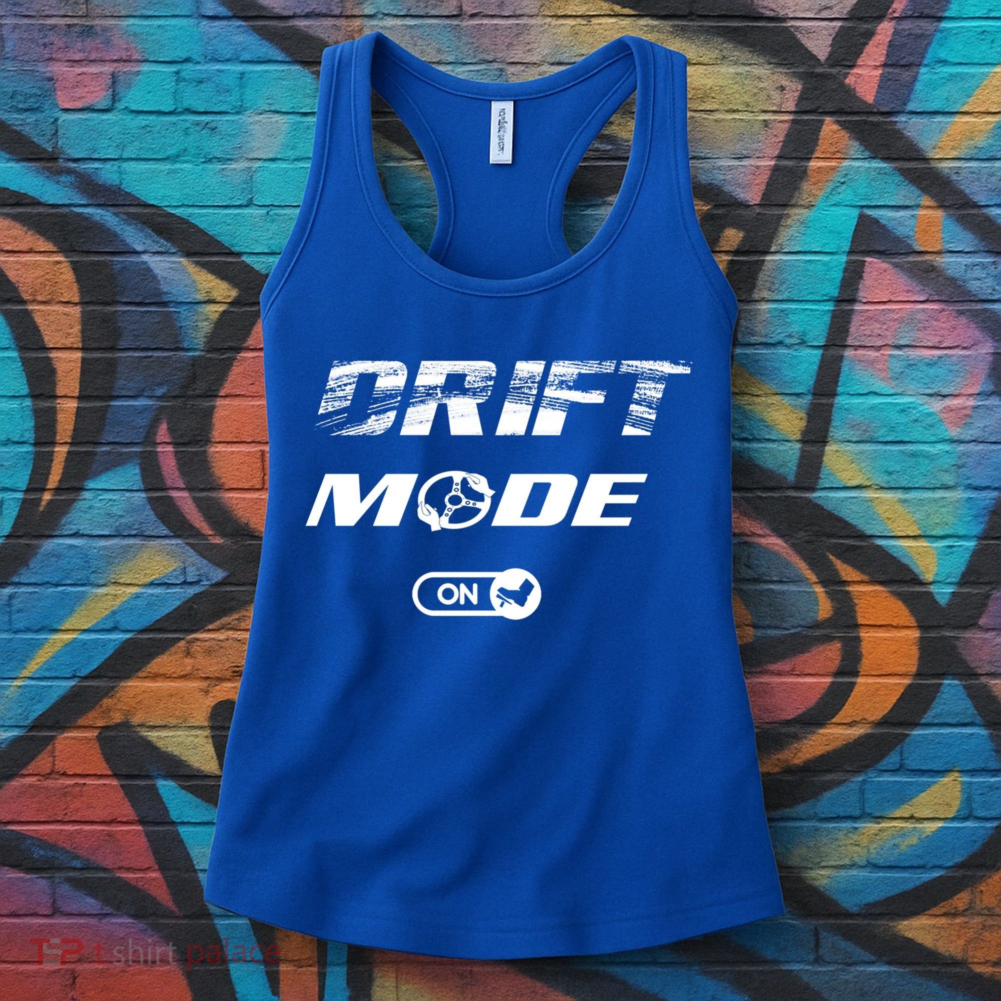 Drifting Cars Drift Mode On Auto Racing Mechanic Cool Gift Women's Tank Top