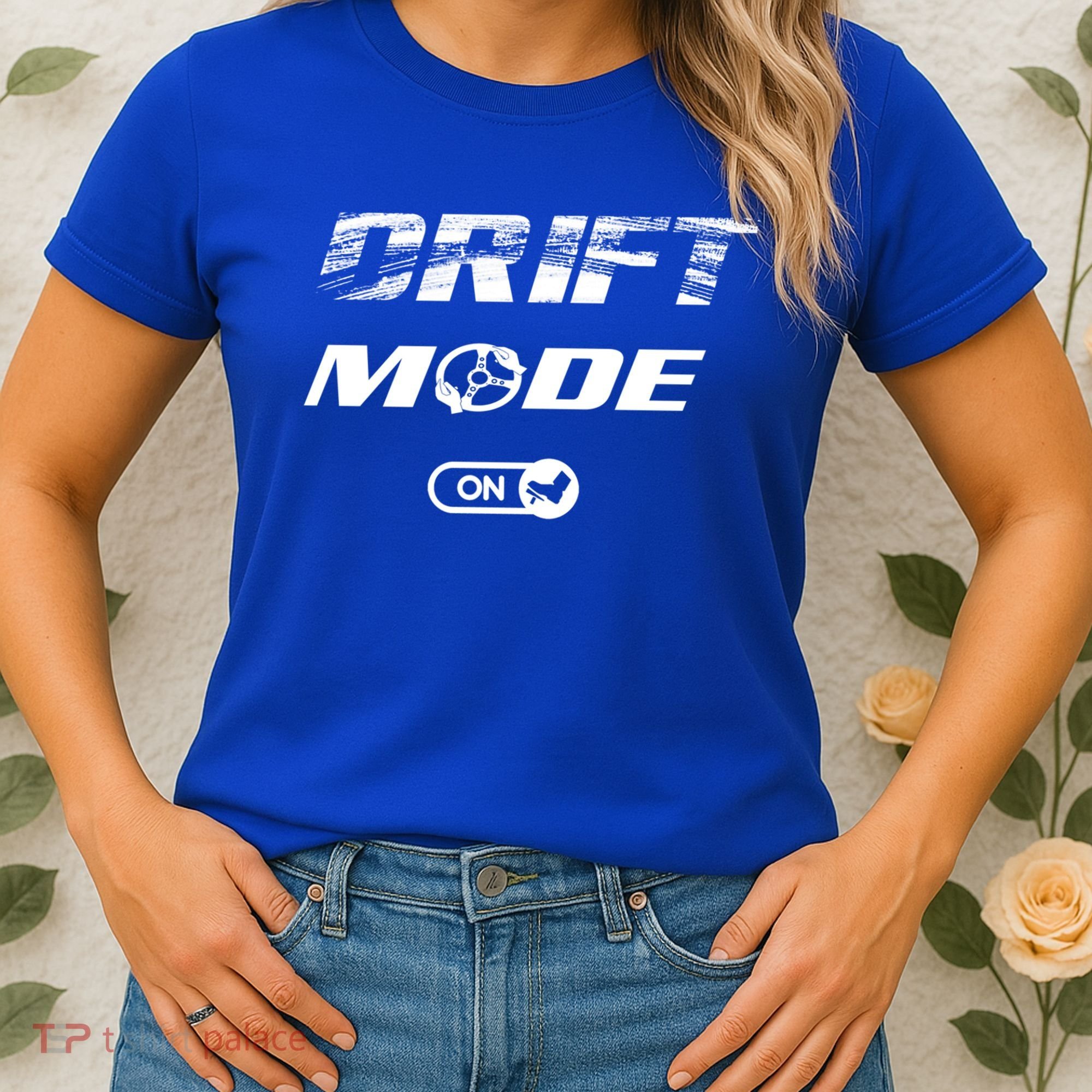 Drifting Cars Drift Mode On Auto Racing Mechanic Cool Gift Women's T-Shirt