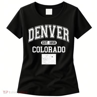 Denver Colorado Est 1858 Varsity Women's T-Shirt