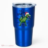 Dinosaur Christmas Fa Ra Rawr Tree Rex Xmas Dino Gift Tumbler thumb 0