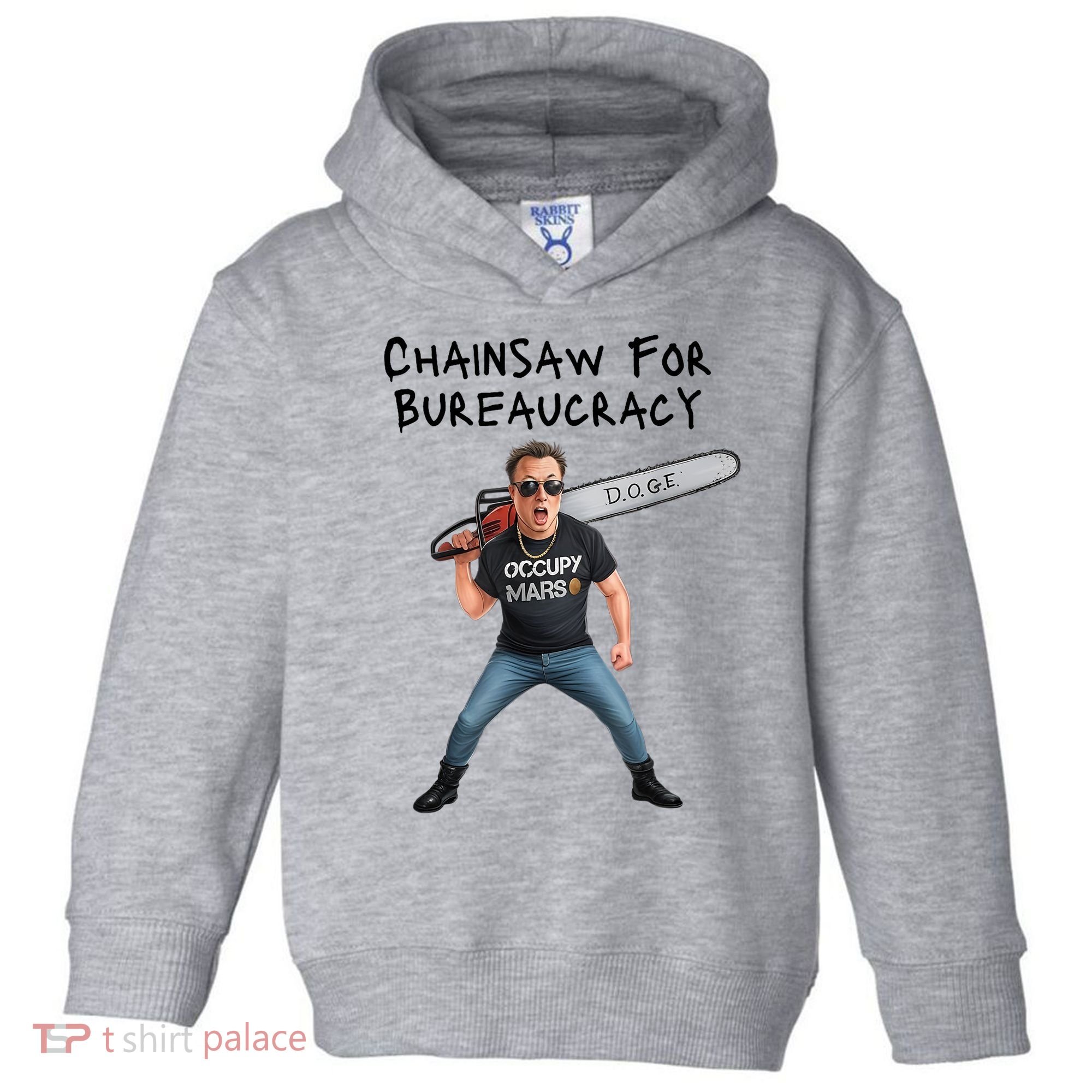 D.O.G.E. Chainsaw For Bureaucracy Meme Political Humor Toddler Hoodie