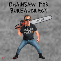 D.O.G.E. Chainsaw For Bureaucracy Meme Political Humor Toddler Hoodie thumb 2