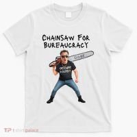 D.O.G.E. Chainsaw For Bureaucracy Meme Political Humor T-Shirt thumb 0