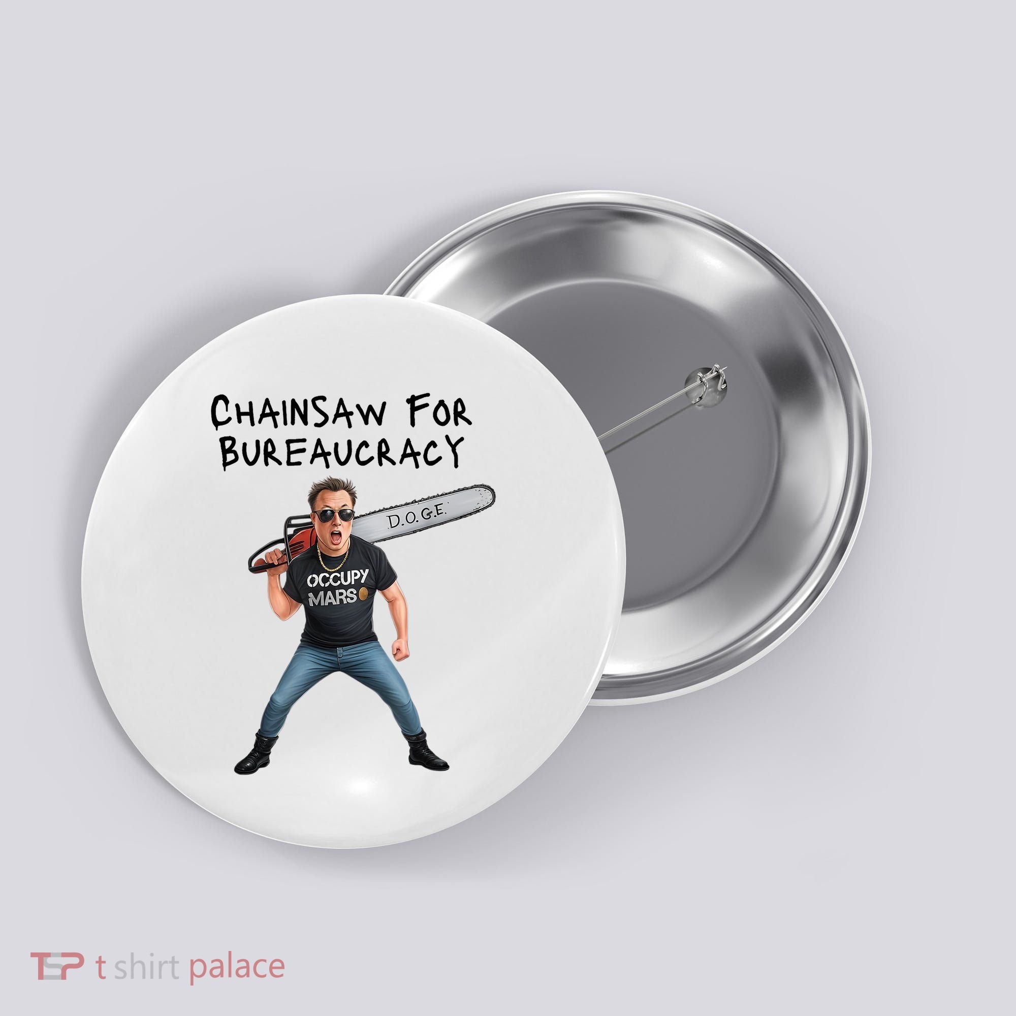 D.O.G.E. Chainsaw For Bureaucracy Meme Political Humor Button