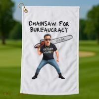 D.O.G.E. Chainsaw For Bureaucracy Meme Political Humor Golf Towel thumb 1