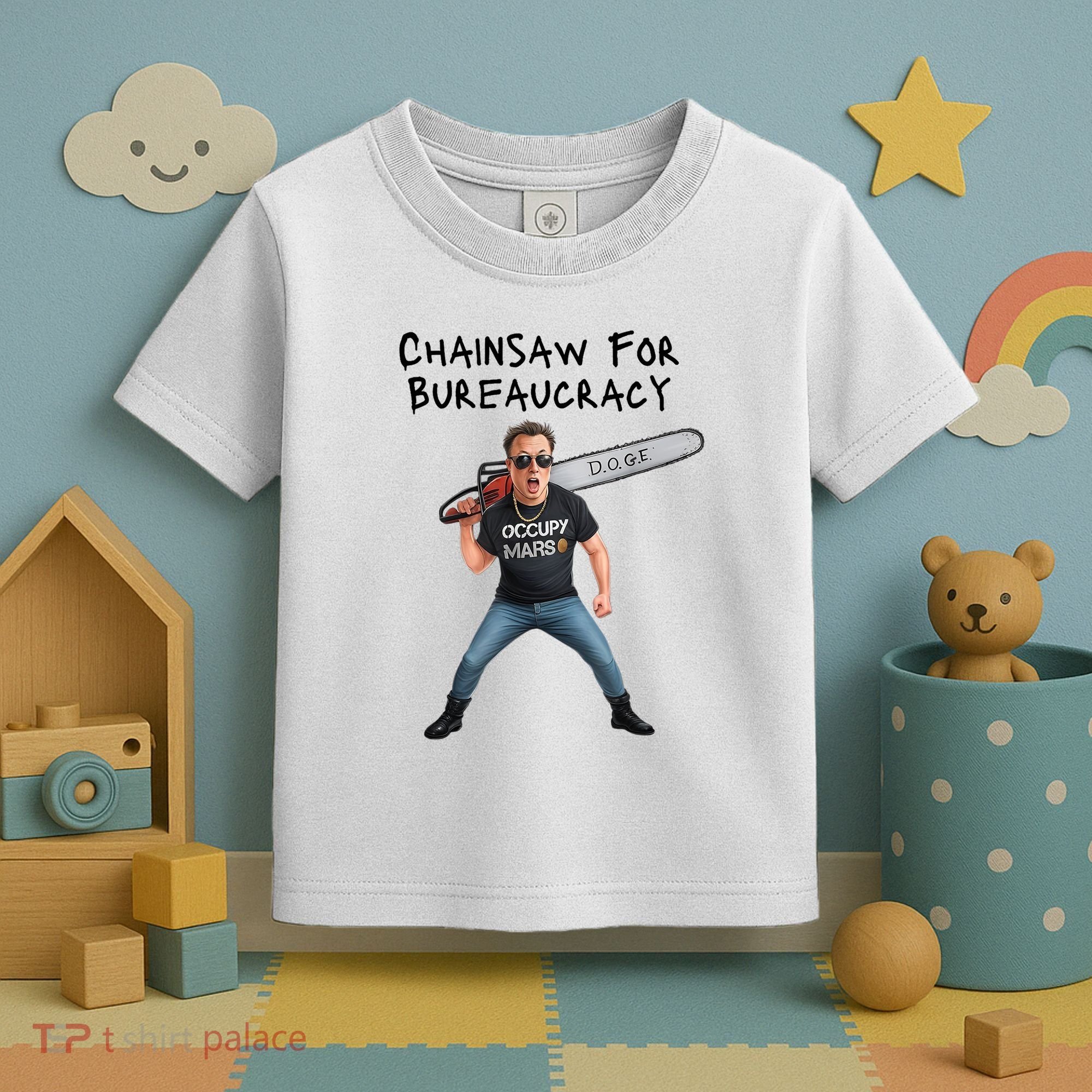 D.O.G.E. Chainsaw For Bureaucracy Meme Political Humor Toddler T-Shirt