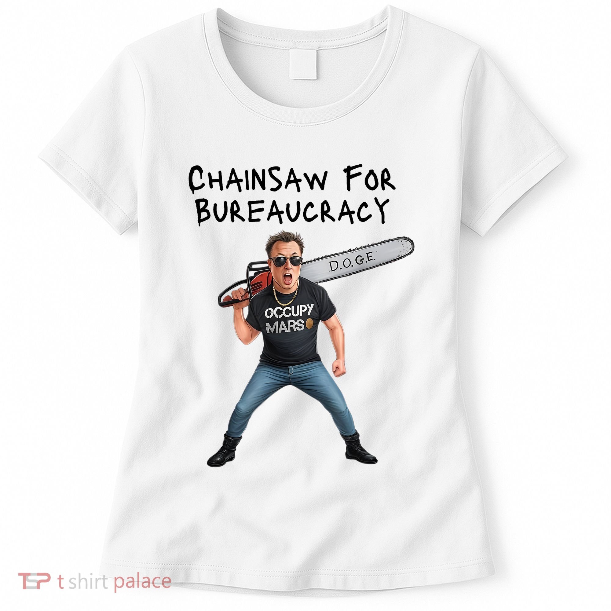 D.O.G.E. Chainsaw For Bureaucracy Meme Political Humor Women's T-Shirt