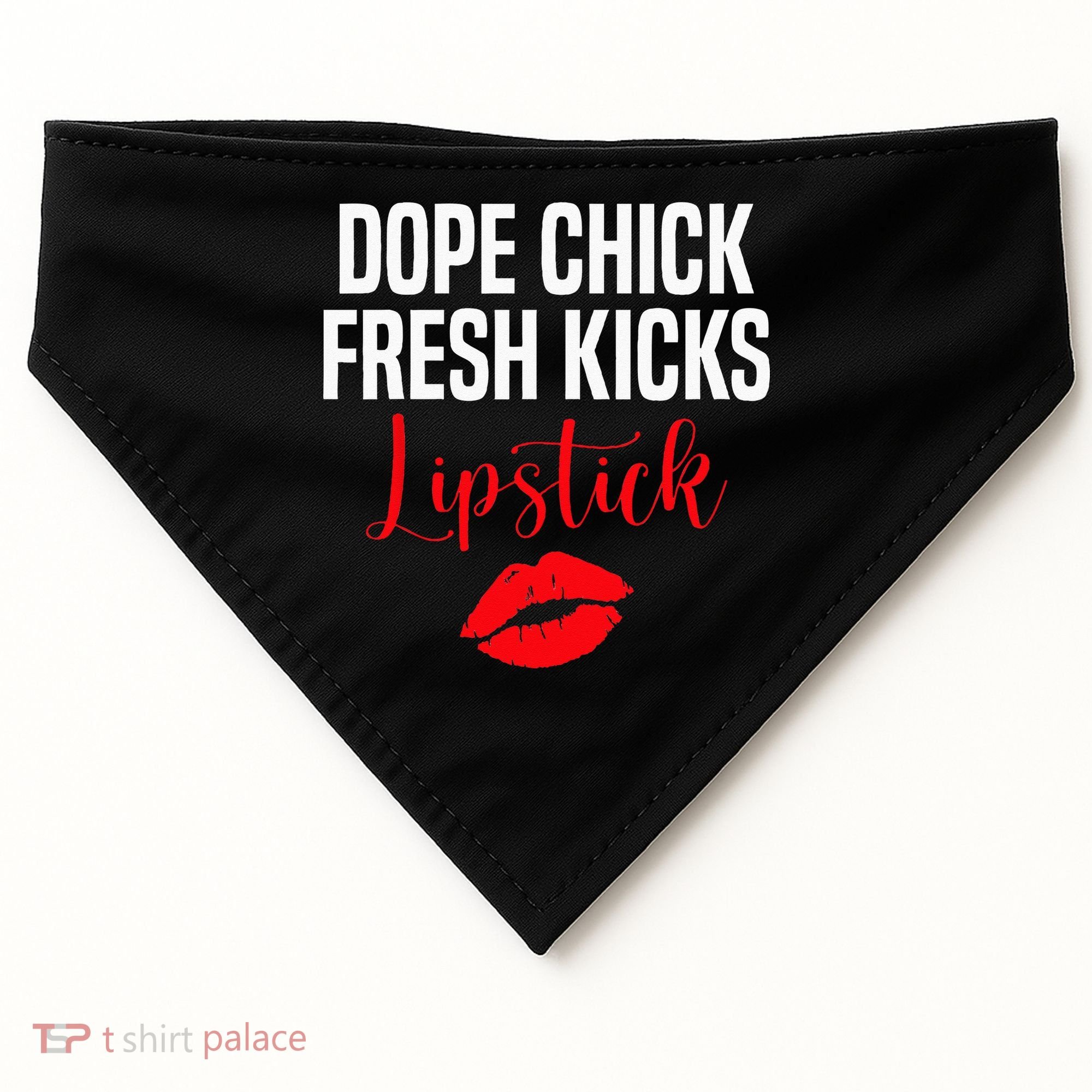 Dope Chick Fresh Kicks Lipstick Funny Saying USA-Made Doggie Bandana