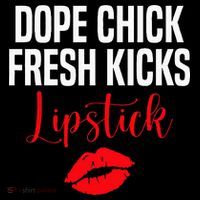 Dope Chick Fresh Kicks Lipstick Funny Saying Bucket Hat thumb 4