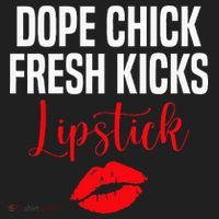 Dope Chick Fresh Kicks Lipstick Funny Saying Beanie thumb 2