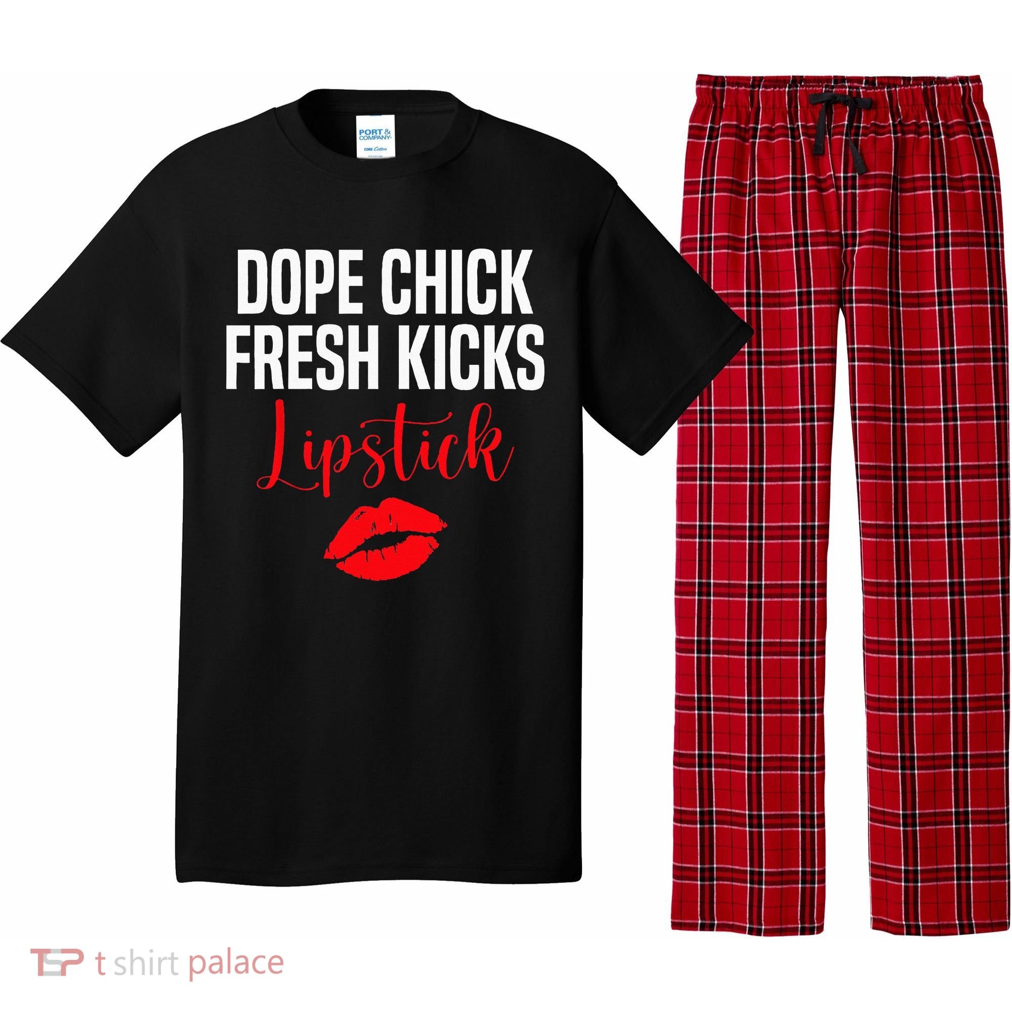 Dope Chick Fresh Kicks Lipstick Funny Saying Pajama Set
