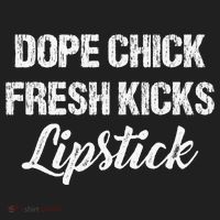 Dope Chick Fresh Kicks Lipstick Funny Saying Women's Sweatshirt thumb 2