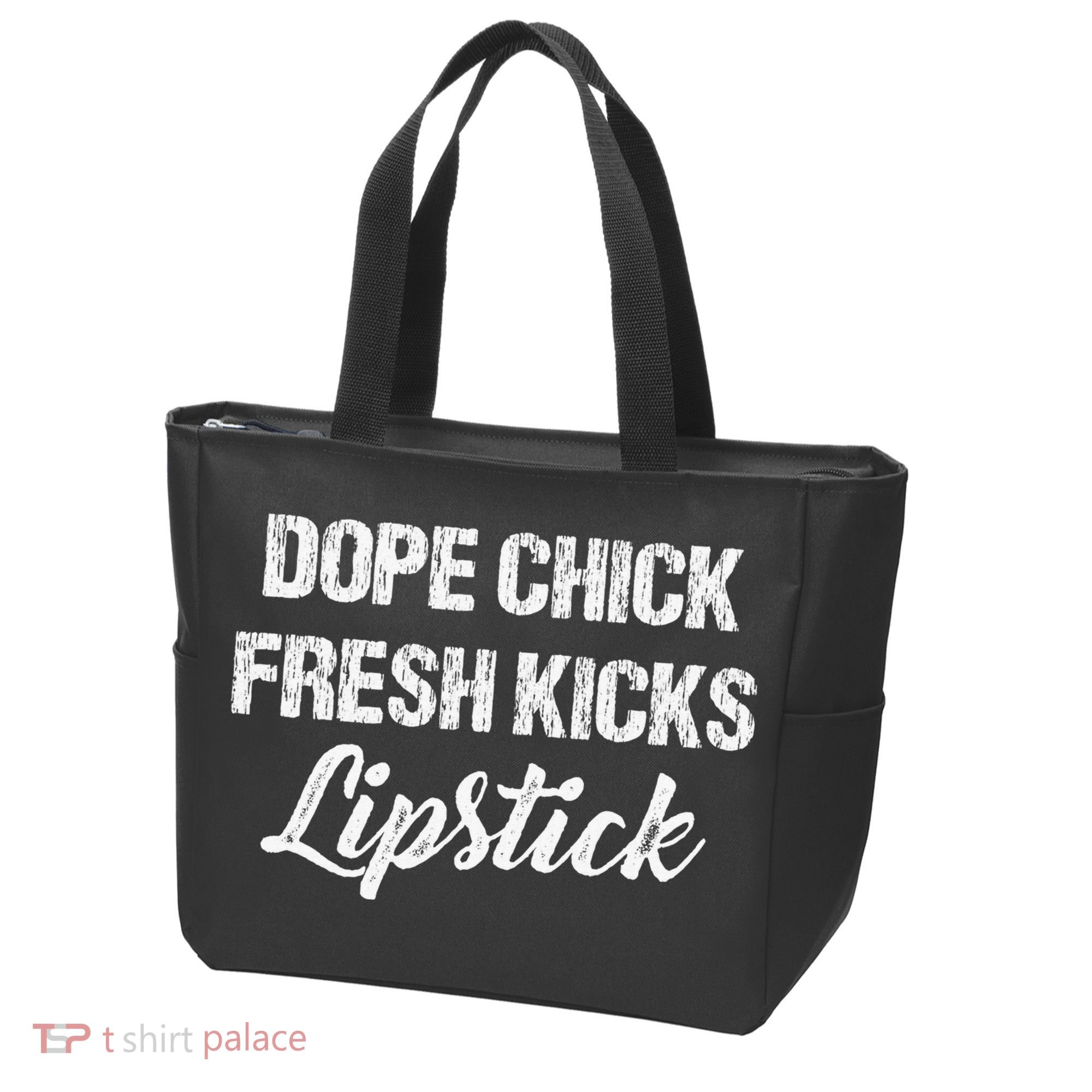 Dope Chick Fresh Kicks Lipstick Funny Saying Tote Bag
