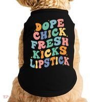 Dope Chick Fresh Kicks Lipstick Funny Doggie Tank thumb 0