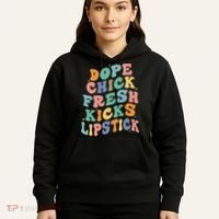 Dope Chick Fresh Kicks Lipstick Funny Hoodie thumb 5