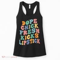 Dope Chick Fresh Kicks Lipstick Funny Women's Tank Top thumb 0