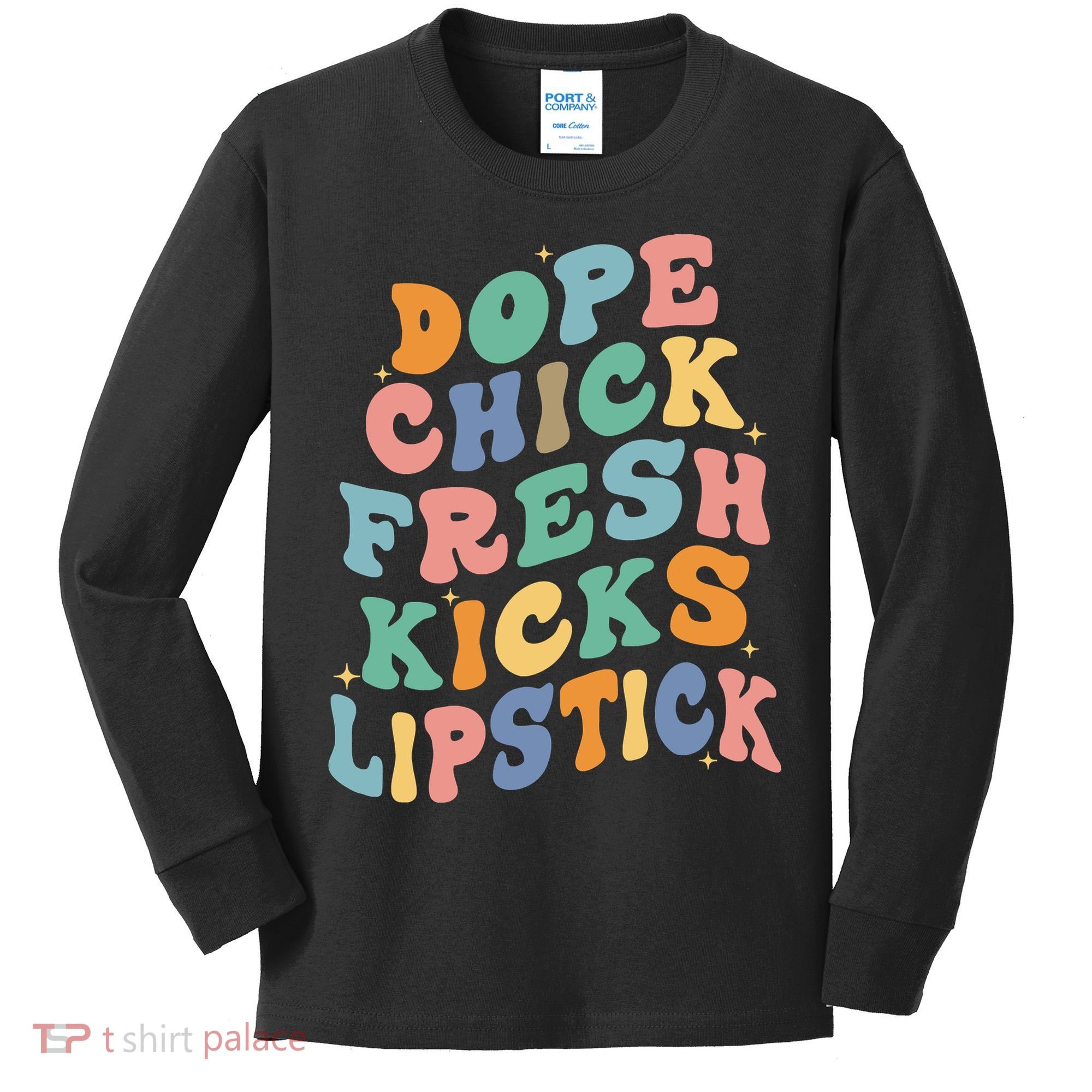 Dope Chick Fresh Kicks Lipstick Funny Kids Long Sleeve Shirt