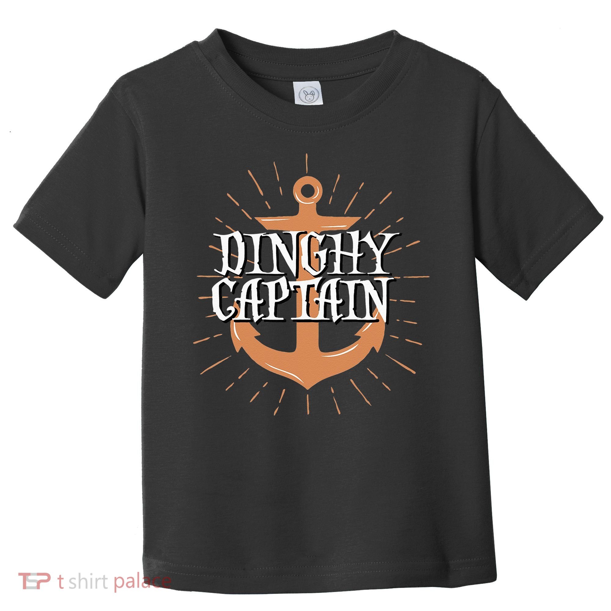 Dinghy Captain Funny Sailing Crew Boating Gift Toddler T-Shirt