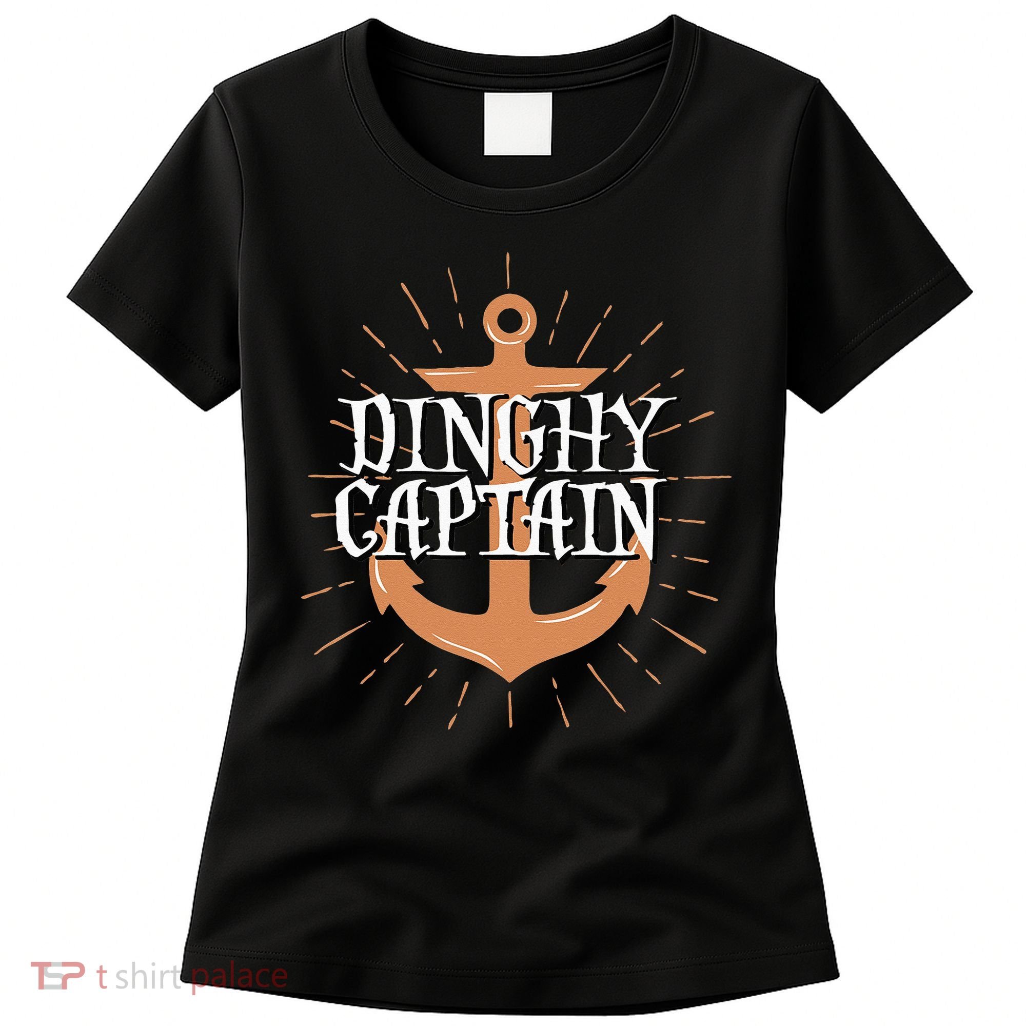 Dinghy Captain Funny Sailing Crew Boating Gift Women's T-Shirt
