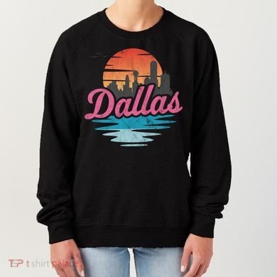 Dallas City Great Gift Women's Sweatshirt
