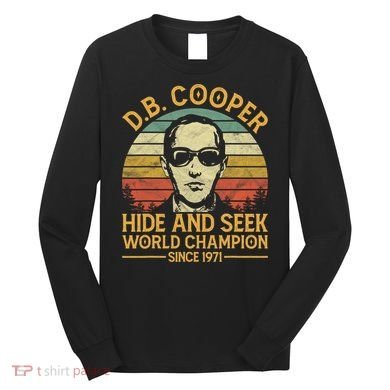 D.B. Coopers Hide And Seek Champion Since 1971 Db Cooper Long Sleeve Shirt