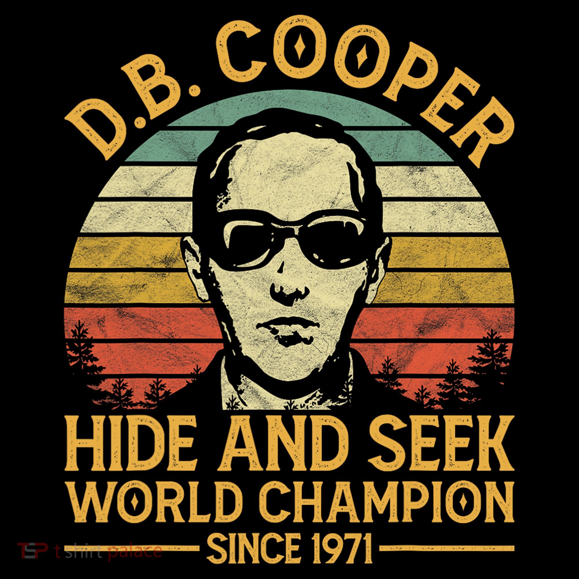 D.B. Coopers Hide And Seek Champion Since 1971 Db Cooper Women's Hoodie