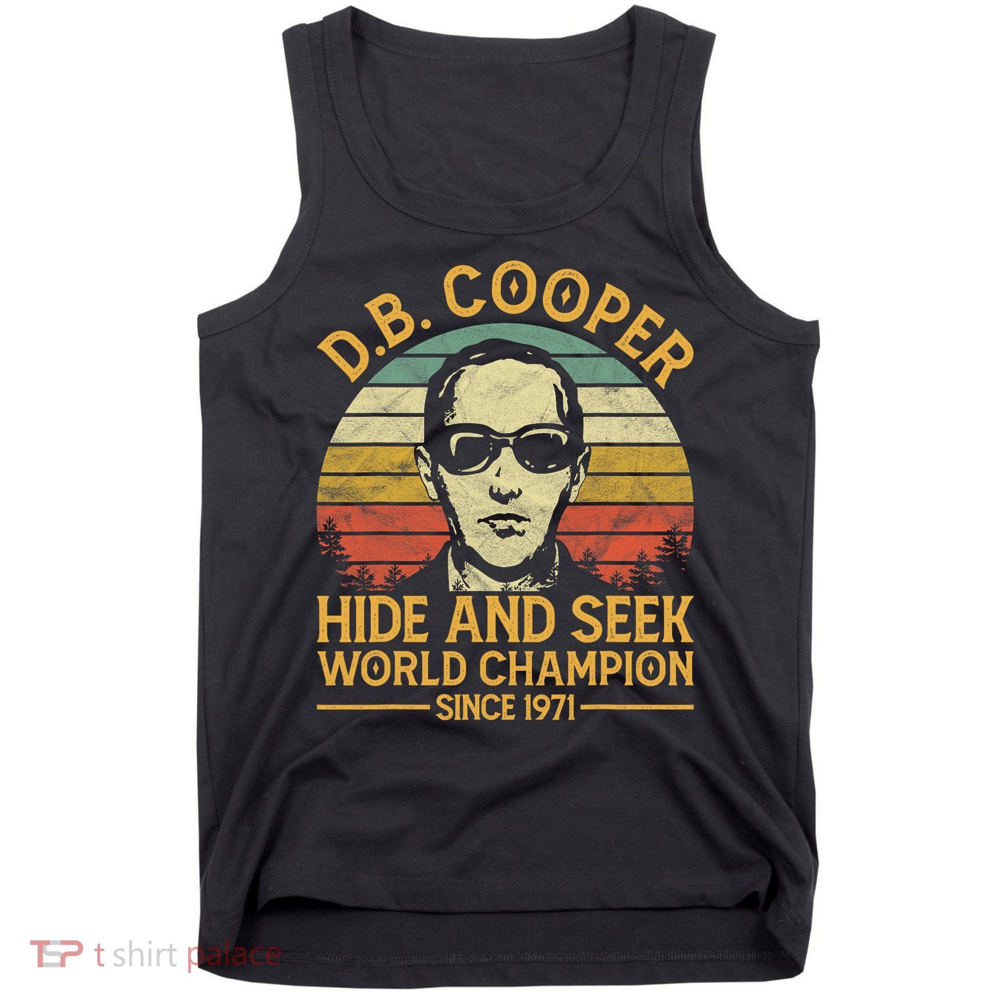 D.B. Coopers Hide And Seek Champion Since 1971 Db Cooper Tank Top