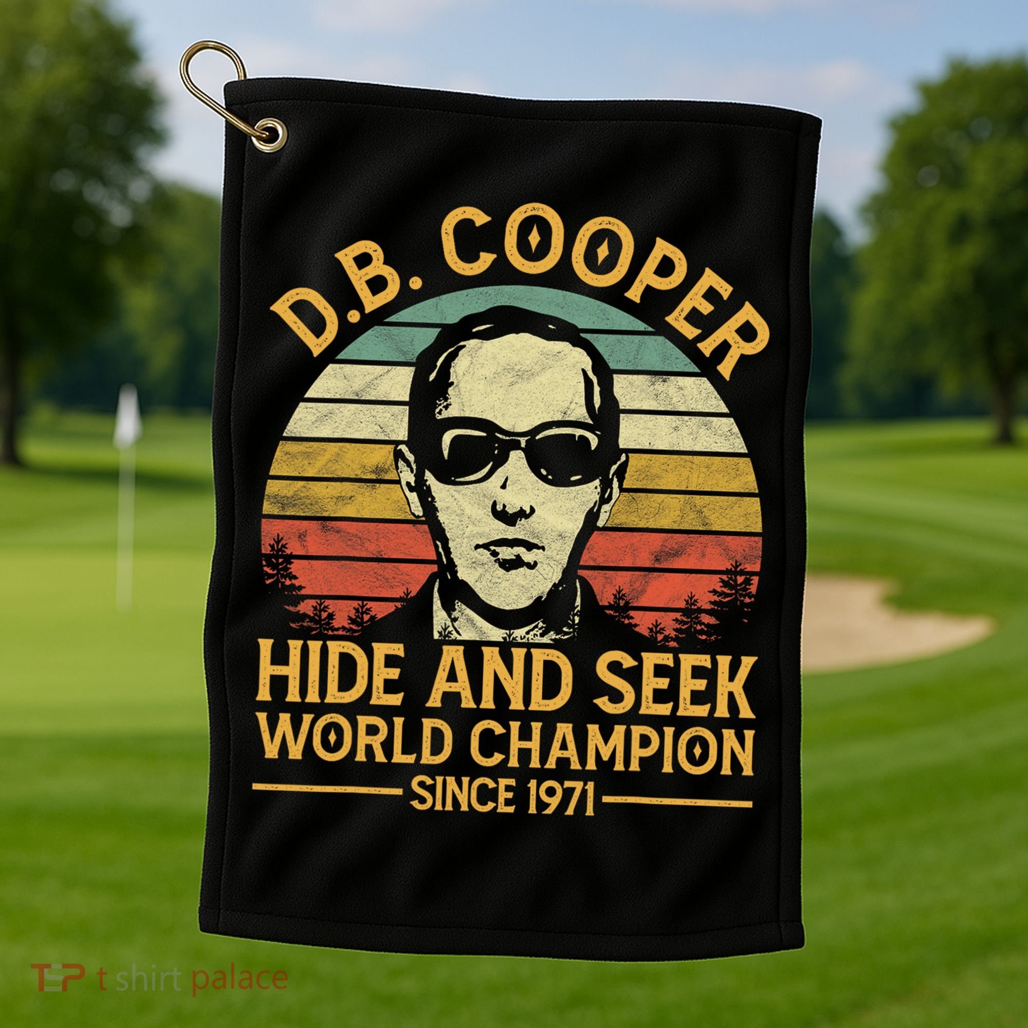 D.B. Coopers Hide And Seek Champion Since 1971 Db Cooper Golf Towel