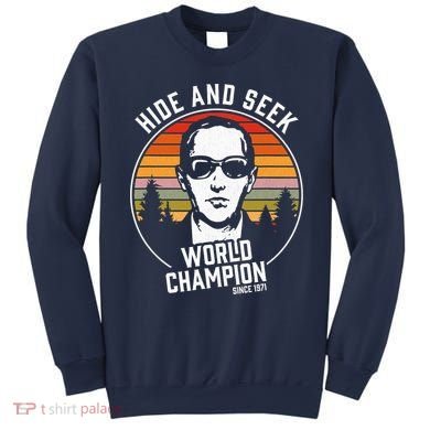DB Cooper Hide And Seek World Champion Sweatshirt