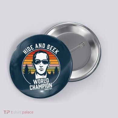 DB Cooper Hide And Seek World Champion Button