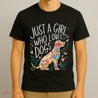 Dog Cute Just A Girl Who Loves Dogs T-Shirt thumb 3