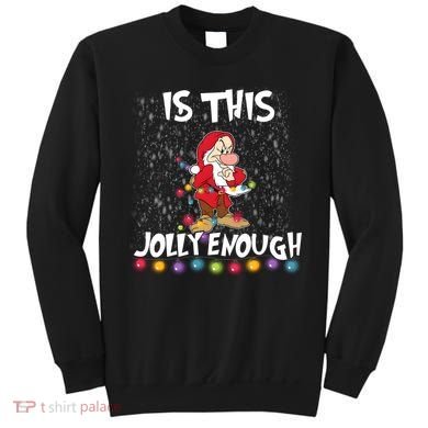 Dwarf Christmas Lights Is This Jolly Enough Sweatshirt
