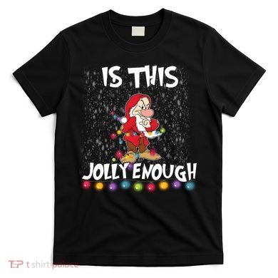 Dwarf Christmas Lights Is This Jolly Enough T-Shirt