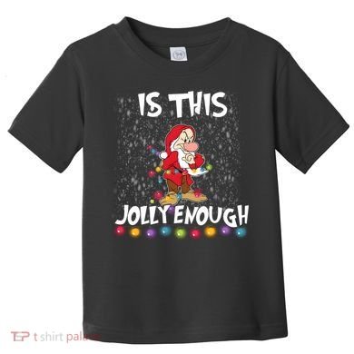Dwarf Christmas Lights Is This Jolly Enough Toddler T-Shirt