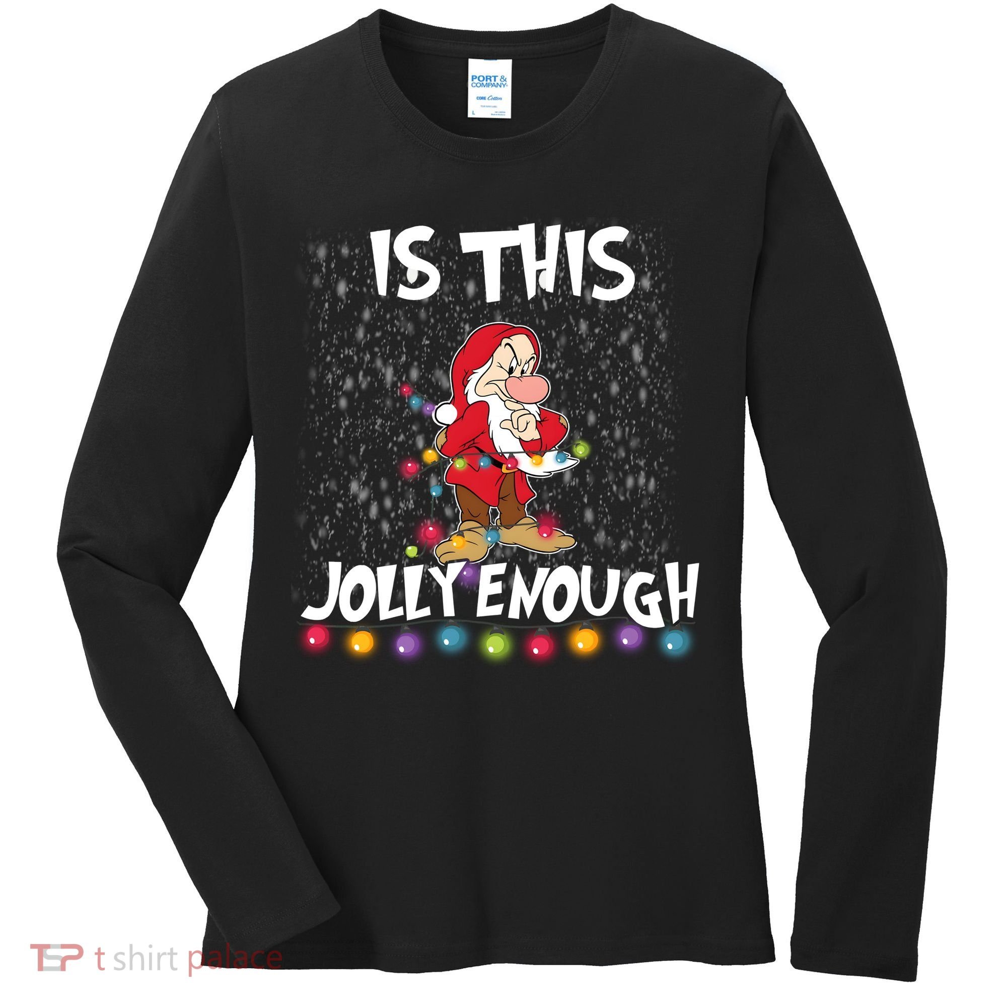 Dwarf Christmas Lights Is This Jolly Enough Women's Long Sleeve Shirt