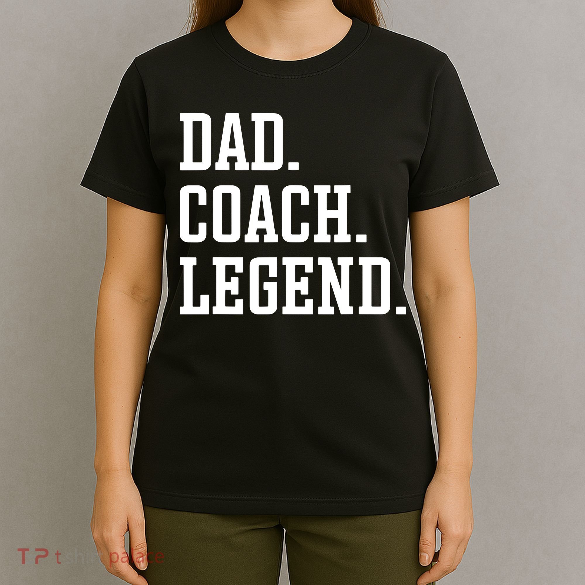 Dad Coach Legend Coach Dad T-Shirt