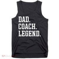 Dad Coach Legend Coach Dad Tank Top thumb 0