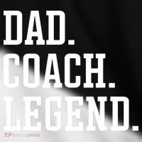 Dad Coach Legend Coach Dad Toddler Fine Jersey T-Shirt thumb 2