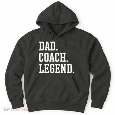 Dad Coach Legend Coach Dad Hoodie